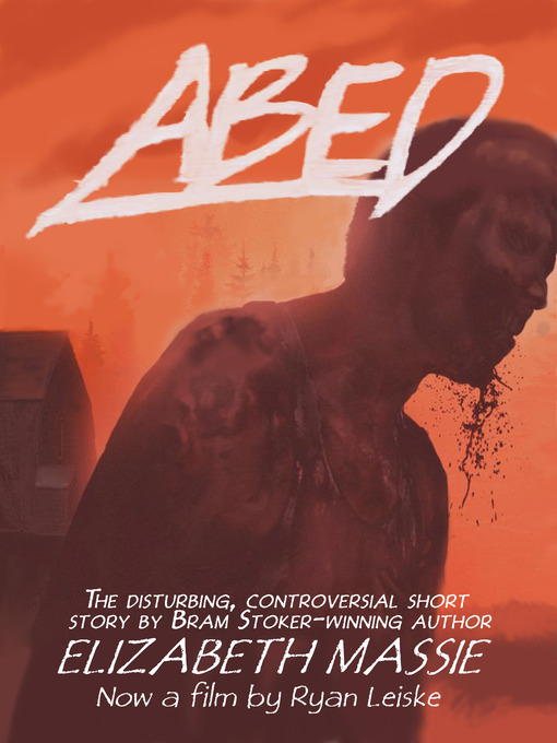 Title details for Abed by Elizabeth Massie - Available